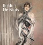 Boldini e De Nittis. Femminilità à la mode nella Parigi impressionista. Ediz. illustrata