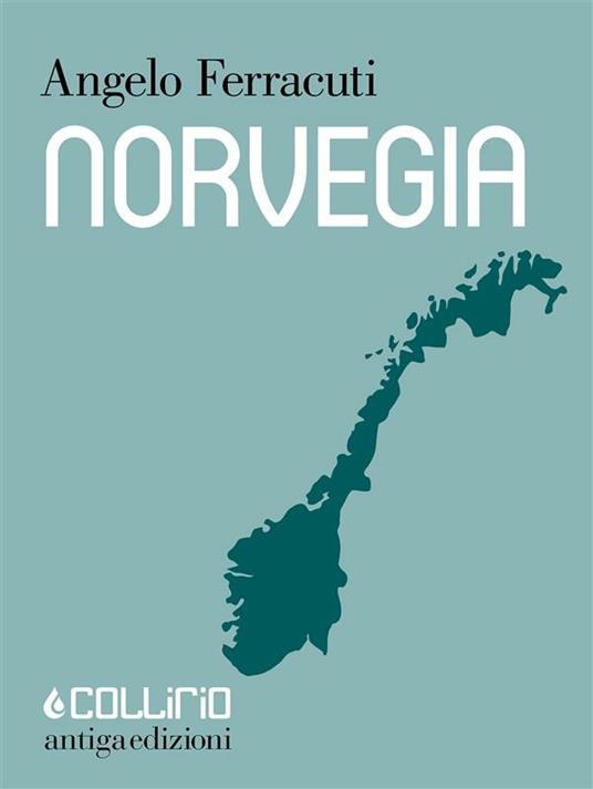 Norvegia - Angelo Ferracuti - ebook