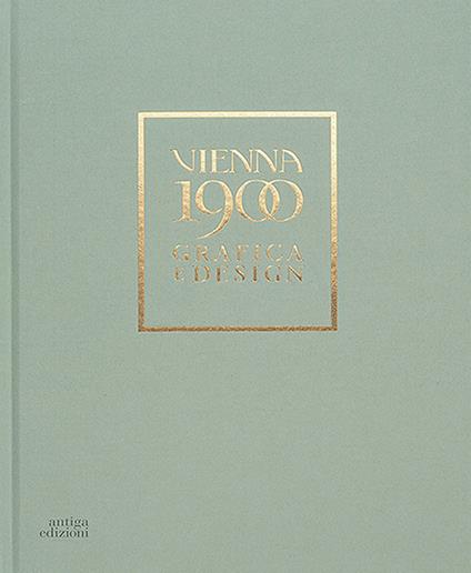 Vienna 1900. Grafica e design. Ediz. a colori - copertina