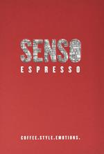 Senso espresso. Coffee. Style. Emotions