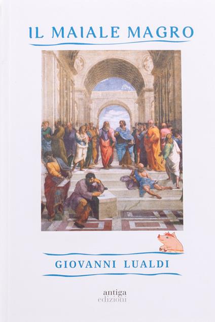 Il maiale magro - Giovanni Lualdi - copertina