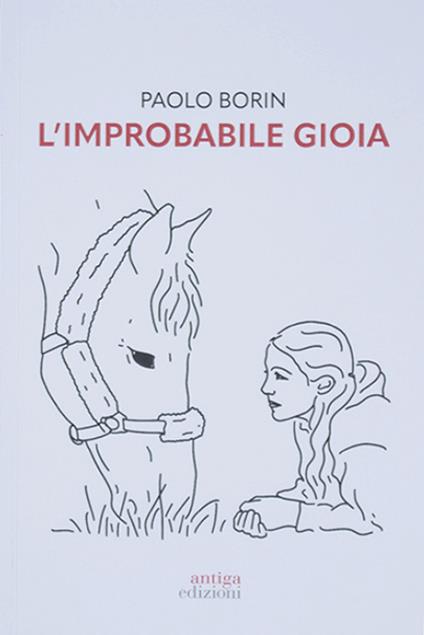 L' improbabile gioia - Paolo Borin - copertina