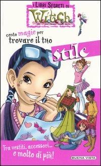 Cento magie per trovare il tuo stile - copertina