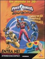 Power Rangers Ninja Storm. Un mondo in 3D