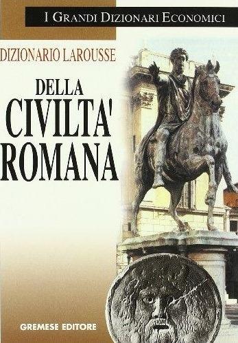 Dizionario Larousse della civiltà romana - copertina