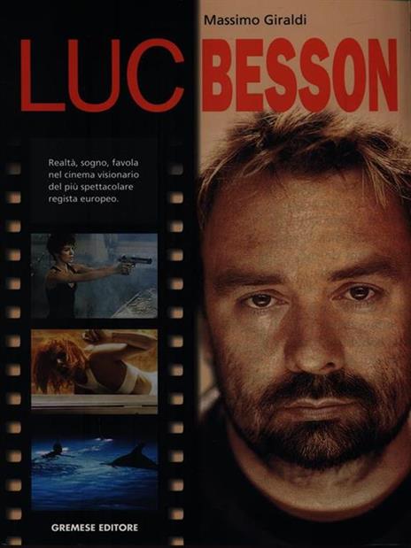 Luc Besson - Massimo Giraldi - 3
