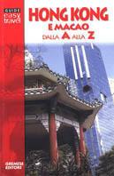 Hong Kong e Macao dalla A alla Z - Luigi Paoli - copertina