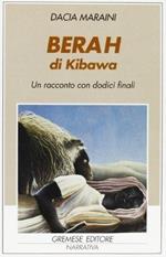 Berah di Kibawa. Un racconto con dodici finali