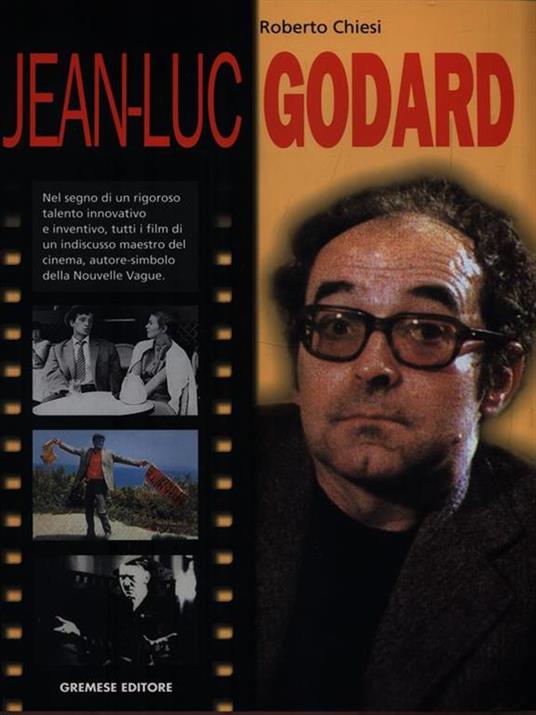 Jean-Luc Godard - Roberto Chiesi - copertina
