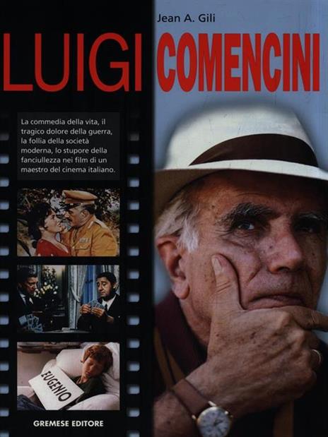 Luigi Comencini - Jean A. Gili - 3