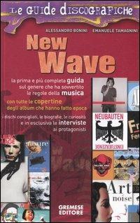 New wave - Alessandro Bonini,Emanuele Tamagnini - copertina
