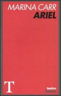 Ariel - Marina Carr - copertina