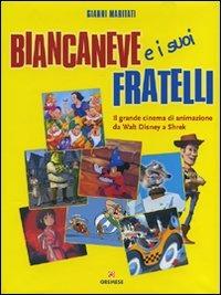 Biancaneve e i suoi fratelli - Gianni Maritati - copertina