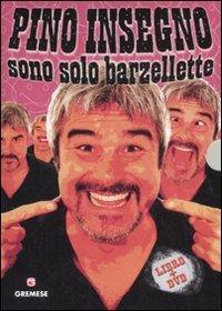 Sono solo barzellette. Con DVD - Pino Insegno - copertina