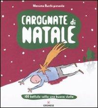 Carognate di Natale. 100 battute sotto una buona stella - 3