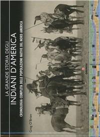 La grande storia degli indiani d'America - Greg O'Brian - copertina