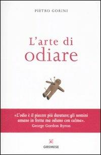 L'arte di odiare - Pietro Gorini - 3