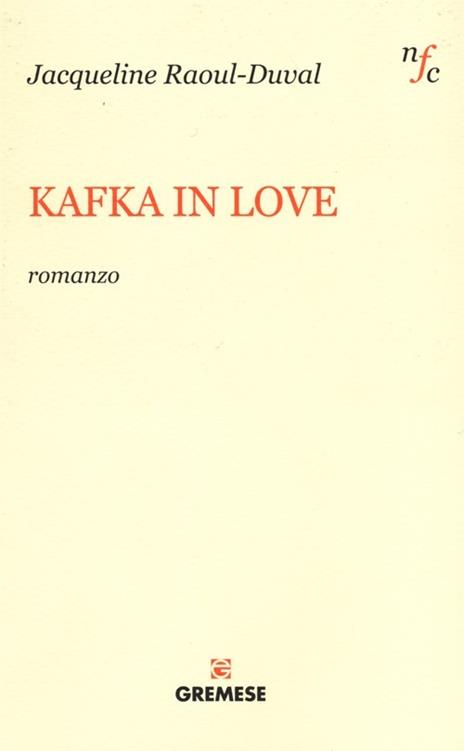 Kafka in love - Jacqueline Raoul-Duval - copertina