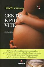 Cento e più vite