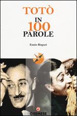 Totò in 100 parole