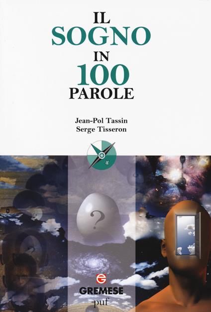 Il sogno in 100 parole - Jean-Pol Tassin,Serge Tisseron - copertina
