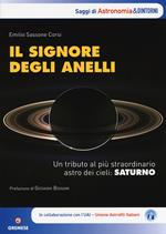 Il signore degli anelli. Un tributo al più straordinario astro dei cieli: Saturno