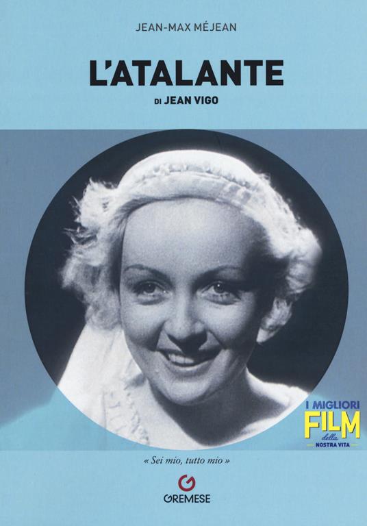 L' Atalante di Jean Vigo - Jean-Max Méjean - copertina