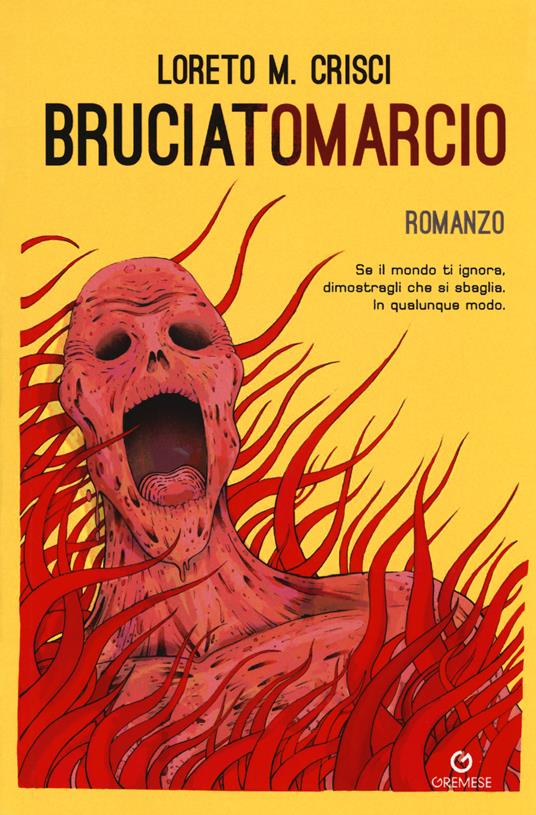 Bruciatomarcio - Loreto M. Crisci - copertina