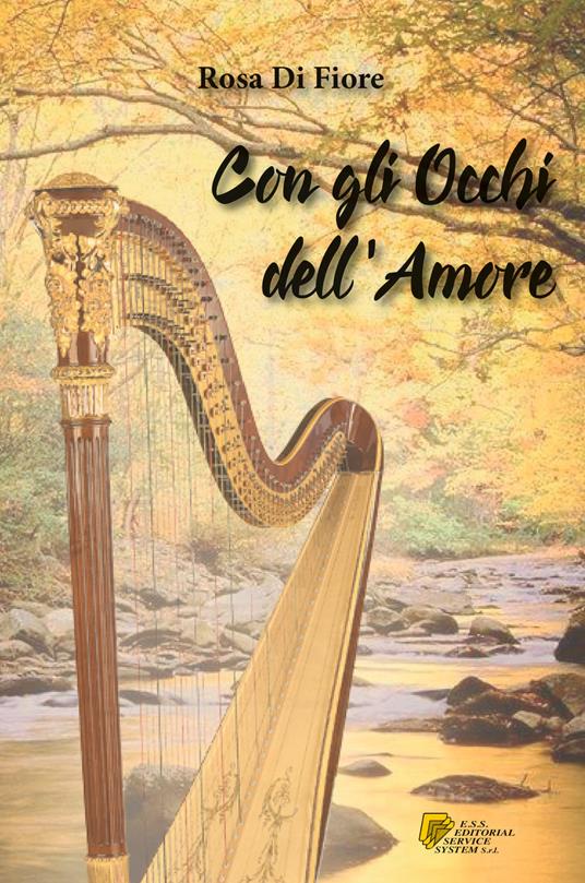 Con gli occhi dell'amore - Rosa Di Fiore - copertina