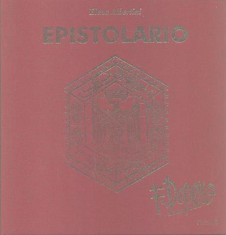 Epistolario Fortunato Depero - Fortunato Depero,Remo Albertini - copertina