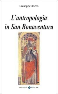 L' antropoplogia in san Bonaventura - Giuseppe Rocco - copertina
