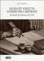 Leges et statuta Communis Cartrani