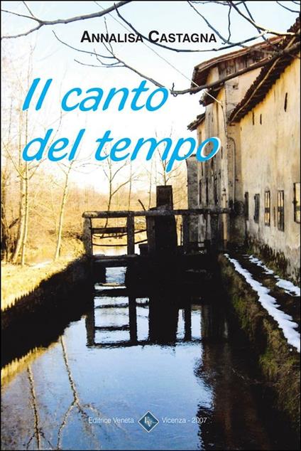 Il canto del tempo - Annalisa Castagna - ebook