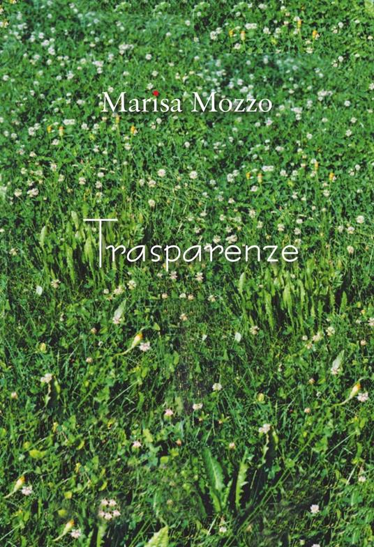 Trasparenze - Marisa Mozzo - copertina