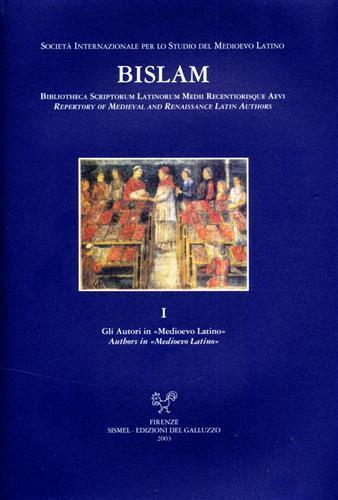 Bislam. Con CD-ROM. Vol. 1: Gli autori in «Medioevo latino». - 2