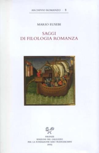 Saggi di filologia romanza. Ediz. italiana e francese - Mario Eusebi - copertina