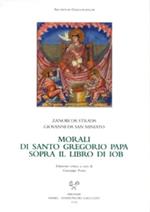 Morali di santo Gregorio papa sopra il libro di Iob