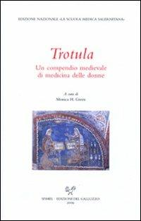 Trotula. Un compendio medievale di medicina delle donne - copertina