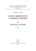 Latin Aristotle commentaries. Vol. 1\2: Medieval authors. M-Z.