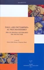 Dall'«ars dictaminis» al preumanesimo? Per un profilo letterario del secolo XIII