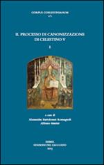Il processo di canonizzazione di Celestino V. Testo latino a fonte