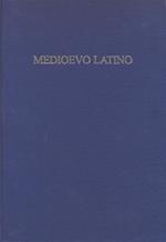 Medioevo latino. Bollettino bibliografico della cultura europea. Vol. 38