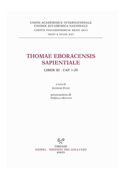 Thomae Eboracensis Sapientiale, Liber III, cap. 1-20. Ediz. italiana e latina - Tommaso di York - copertina