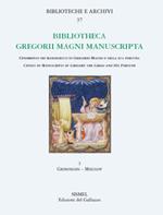 Bibliotheca Gregorii Magni manuscripta. Vol. 3: Groningen-Mikulov.