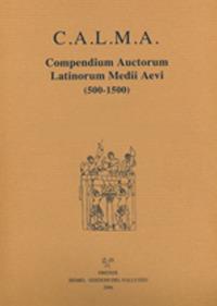 C.A.L.M.A. Compendium auctorum latinorum Medii Aevi. Vol. 6\3: Hrabanus Maurus. Hugo Physicus. - copertina