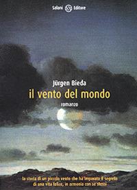 Il vento del mondo - Jürgen Bieda - copertina