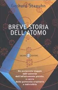 Breve storia dell'atomo - Gerhard Staguhn - copertina