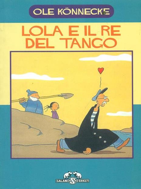 Lola e il re del tango - Ole Könnecke - copertina