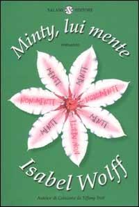 Minty, lui mente - Isabel Wolff - copertina
