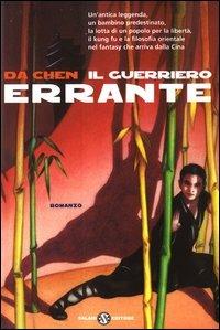 Il guerriero errante - Da Chen - copertina